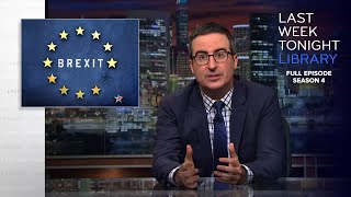 S4 E15 Brexit II James Comey amp Buckethead Last Week Tonight with John Oliver [upl. by Georgeanne642]