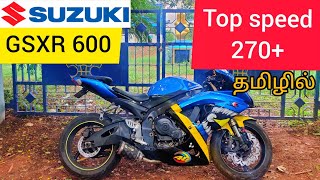 Super bike review  Suzuki GSXR 600  150 BHP  Top speed 270  Review in தமிழ்  Kishor Subramanian [upl. by Lachlan]