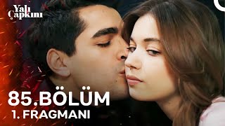 Yalı Çapkını 84 Bölüm 1 Fragmanı [upl. by Ybur512]