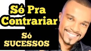 SÓ PRA CONTRARIAR GRANDES SUCESSOS E OS MELHORES PAGODES 02 AS MAIS [upl. by Derrek]