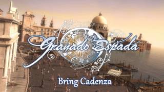 Bring Cadenza  Granado Espada OST [upl. by Sudhir]