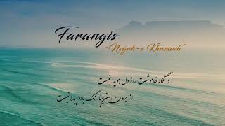 Farangis Negah e Khamosh [upl. by Ahseenyt]