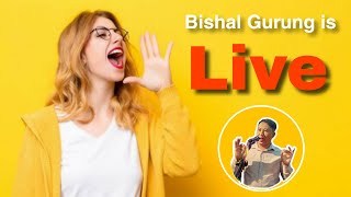 Bishal Gurung is live [upl. by Enaffit]