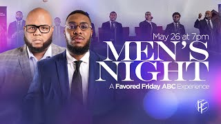 Favored Friday ABC Mens Night Experience [upl. by Ecnerol453]