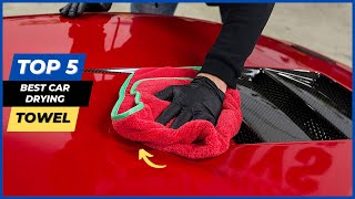 ✅ Top 5 best car drying towel in 2023 🔥 [upl. by Anelis]