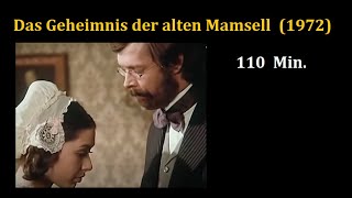 Das Geheimnis der alten Mamsell 1972 [upl. by Colby]