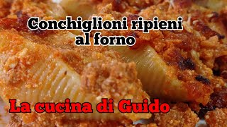 Conchiglioni ripieni al forno un primo eccezionale [upl. by El]