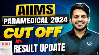 AIIMS PARAMEDICAL CUT OFF 2024  AIIMS BSC NURSING PARAMEDICAL RESULT UPDATE 2024  BY DINESH SIR [upl. by Einnej]