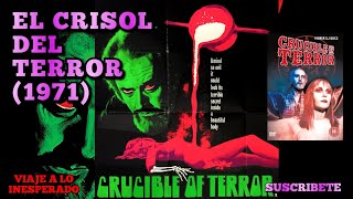 CRUCIBLE OF TERROR 1971🔴VISITA NUESTRO BLOG👇VIAJE A LO INESPERADO [upl. by Ahsimaj]