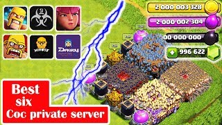 Best Six COC private servers 2018 Clash of Clan [upl. by Enyawad]