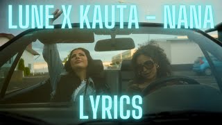 Lune x Kauta  NaNa LYRICS 💙🧡 [upl. by Eilis]