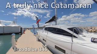 2019 Broadblue 346 at La Grande Motte CatamaranShow [upl. by Anig]