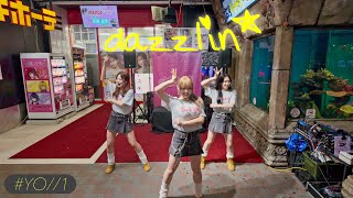 YO1『dazzlin』 【DONKI STREET vol8】 [upl. by Haidadej]