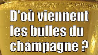 Doù viennent les bulles du champagne [upl. by Ainadi]