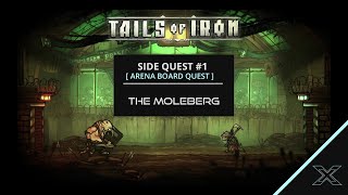 Tails of Iron Side Quest Arena Board Quest  The Moleberg Walkthrough [upl. by Maire]