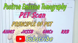 PositronElectron Tomography PET Scan  Medical Physics  A Levels  New Syllabus [upl. by Orozco439]