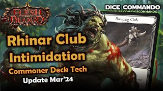 Rhinar Club Intimidation Commoner Mar24  Flesh and Blood TCG  Go Again Ep476 [upl. by Jean-Claude]