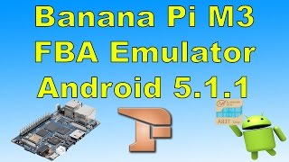 Banana Pi M3 FBA Final Burn Alpha Emulator Test Android 511 8 Core Cpu [upl. by Quirita]