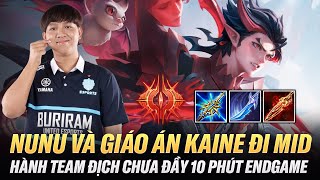 NuNu Và Giáo Án Kaine Đi Mid Vẫn Hành Team Địch 10 Phút Endgame Trên Rank Thách Đấu Thái [upl. by Bywoods]