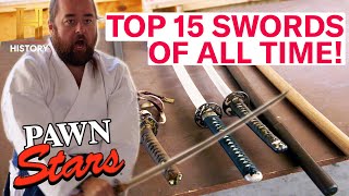 Pawn Stars TOP 15 SWORDS amp SABERS RARE BLADES COMPILATION [upl. by Ringsmuth]