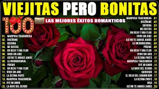 Viejitas amp Bonitas Baladas Romanticas🌹 Las Mejores Canciones De Los 70 80 y 90 En Español 🌹 119 [upl. by Ty652]