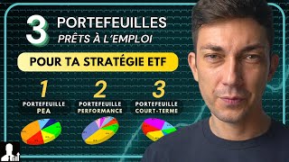 3 portefeuilles PERFORMANTS pour une stratégie ETF en bourse [upl. by Steffen]