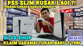 11 Agustus 2024  KLAIM GARANSI PS5 SLIM TUKAR UNIT BARU 2 THN DI GS SHOP  ps5 rusak lagi [upl. by Akered]