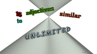 unlimited  19 adjectives with the meaning of unlimited sentence examples [upl. by Paschasia]