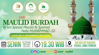 🔴 Maulid Burdah Al Imam Bushiri Full Teks  Habib Idrus bin Yahya  21 Oktober 2024 [upl. by Igenia]