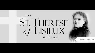 Day 7  St Therese of Lisieux Novena  2024 [upl. by Otsedom601]