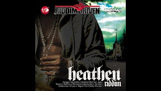 heathen riddim mix 2007 dancehall [upl. by Sharon]