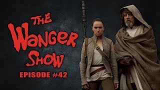 The Wanger Show 42 Disney Sells Star Wars Back to George Lucas Because the Fans Are Just Too Mean [upl. by Hollah]