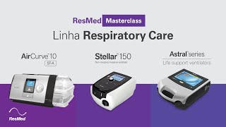 ResMed Masterclass  Linha Respiratory Care [upl. by Cupo]