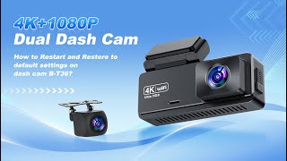 How to restart and restore to default settings on dash cam BT36 [upl. by Zippel]