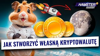 Tworzenie kryptowaluty od pomysłu po uruchomienie ️⚡ Hamster Academy [upl. by Llerruj]