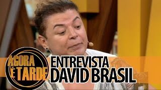 Entrevistado de Hoje David BRasil [upl. by O'Dell]