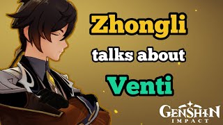 Zhongli Talks About Venti  Genshin Impact [upl. by Cecil]