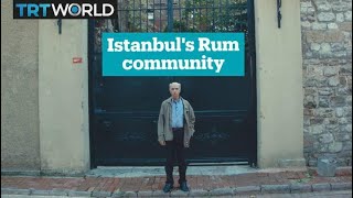 The Rum Greek community of Istanbul [upl. by Alliuqaj274]