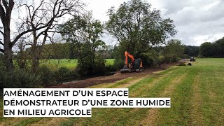 Aménagement d’un espace démonstrateur d’une zone humide en milieu agricole [upl. by Travax]