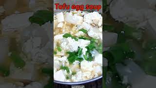 Tofu egg soup simple and easy recipe breakfast brunch lunch dinner [upl. by Jillane]