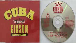 Gibson Brothers Cuba Original Mix 1978 CD Maxi [upl. by Setiram961]