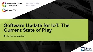 Software Update for IoT The Current State of Play [upl. by Paten610]