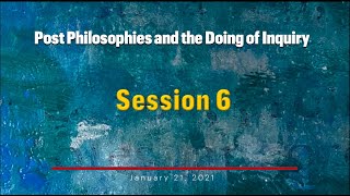 Post Philosophies and the Doing of Inquiry Session 6 Erin Manning [upl. by Allmon]