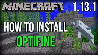 How To INSTALL OptiFine For Minecraft 1131 INCREASE FPS [upl. by Karolyn17]