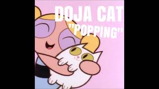 Doja Cat – Popping [upl. by Arakal]