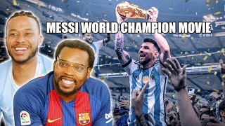 Americans React to Lionel Messi  WORLD CHAMPION  Movie [upl. by Ahsit]