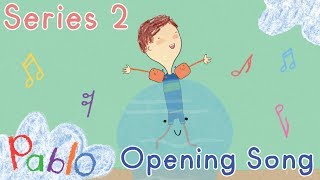 Pablo Series 2 Opening Song 🎶  Cartoons for Kids 🧒👦 [upl. by Azarcon658]