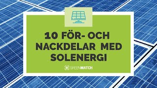 10 för och nackdelar med solenergi [upl. by Gideon]