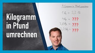 Kilogramm in Pfund umrechnen [upl. by Rawdan]