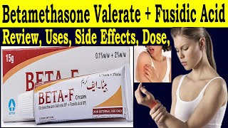 Betamethasone valerate cream use  Betamethasone Valerate  Fusidic Acid BP Cream  Uses Dose [upl. by Ingvar]